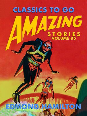 cover image of Amazing Stories Volume 85